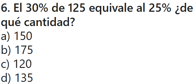 El 30% de 125 equivale al 25% ¿de qué cantidad?